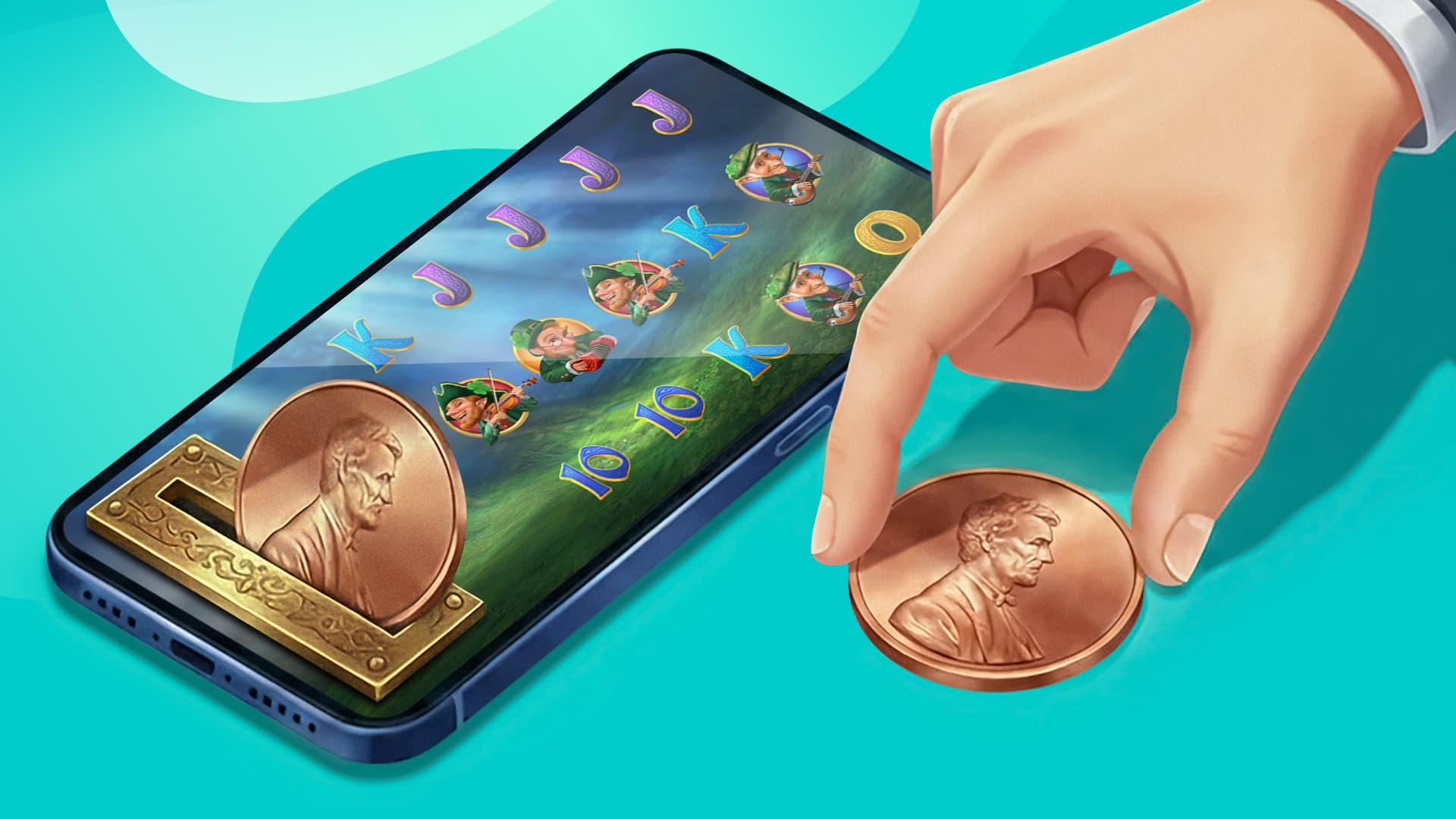 The pointer finger and thumb on a hand hold a face-up penny to the right of a smartphone on a teal background. The smartphone shows the penny slot Leprechaun Legends in action, with a penny inserted into a gold-embellished slot to play the game.