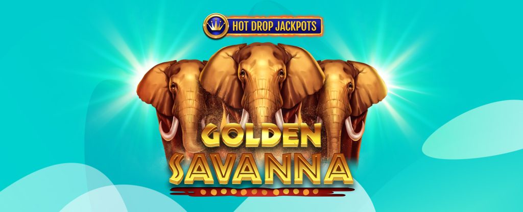 The logo from the SlotsLV slots game, Golden Savanna Hot Drop Jackpots, consisting of three large elephants standing side-by-side, with the words “Golden Savanna” overlaid across them in gold and orange font. Above, is the hot drop jackpots logo, featuring a blue-filled circle with a golden crown, and a blue-filled rectangle with a fiery border. Behind, is a multi-toned teal abstract background.