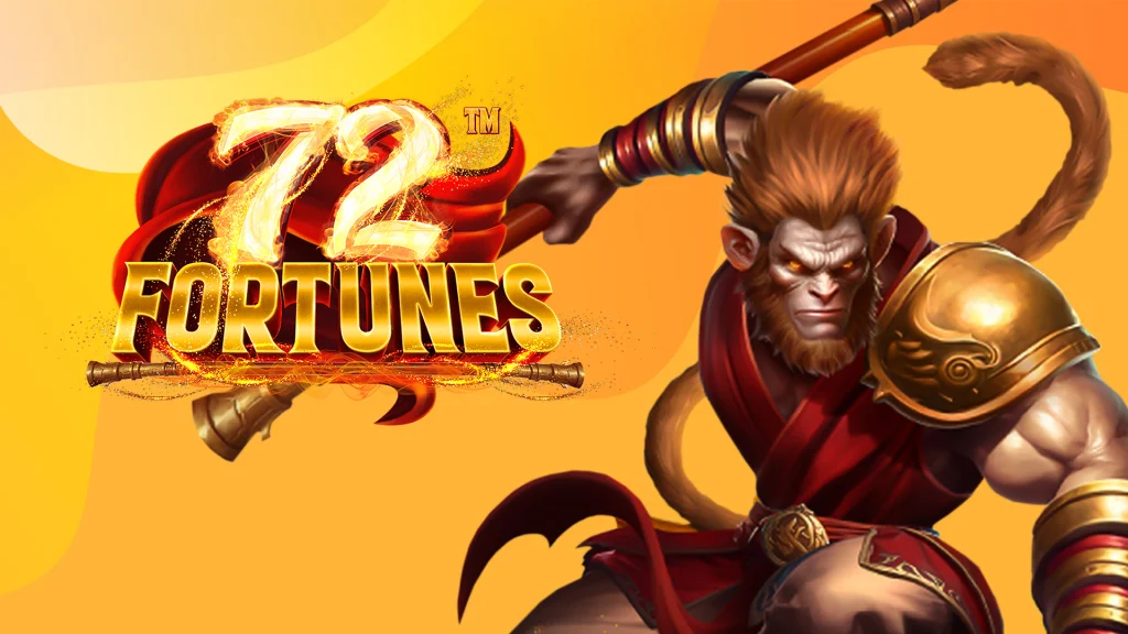 A monkey dressed in warrior-like clothing holding a staff is centered next to the logo for the SlotsLV, online slot, 72 Fortunes, on a warm orange background.