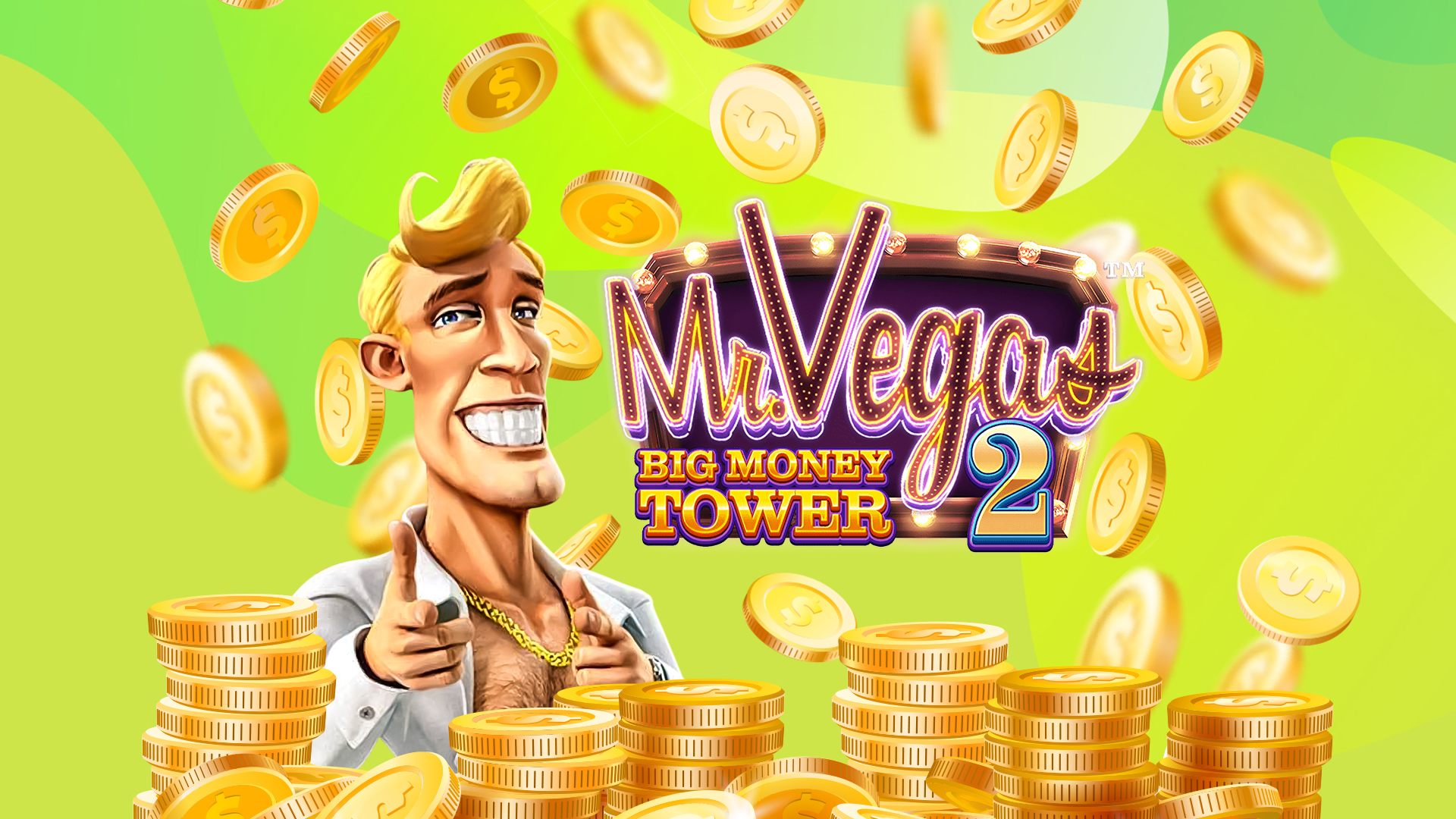 Mr Vegas points to the camera wearing an open shirt and a gold chain standing next to the logo Mr Vegas 2: Big Money Tower, surrounded by falling coins on a vibrant green background.