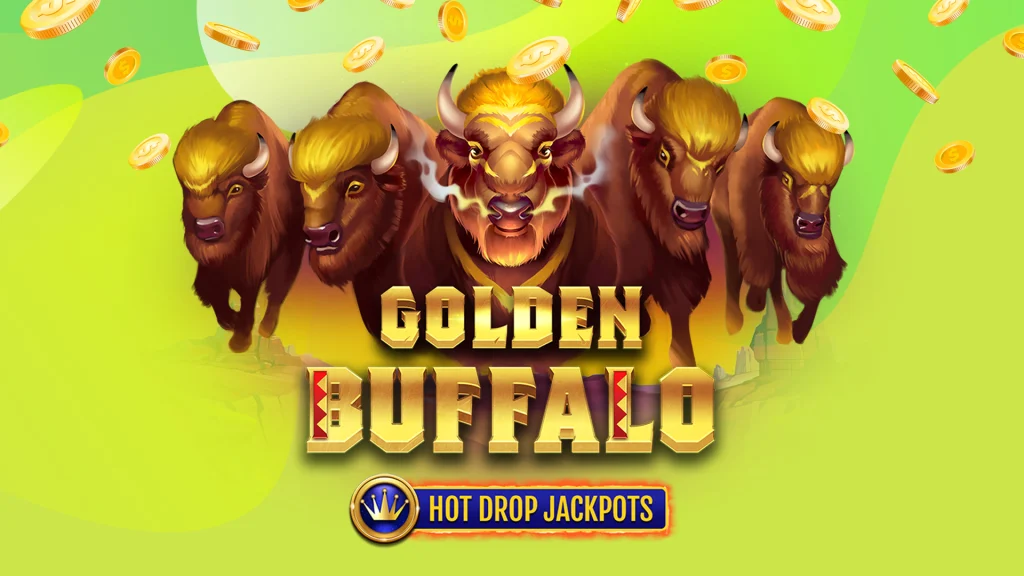 Five buffalo are charging forward toward text that says ‘Golden Buffalo Hot Drop Jackpots’ on a green background.