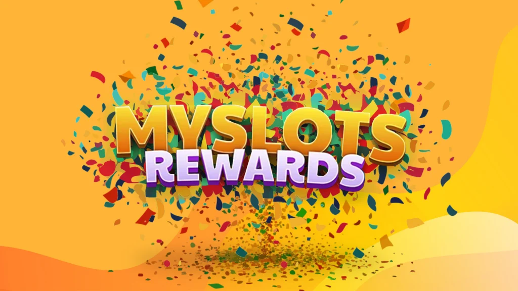 On a gold background, it says ‘My Slots Rewards,’ and there is a cloud of confetti behind it.