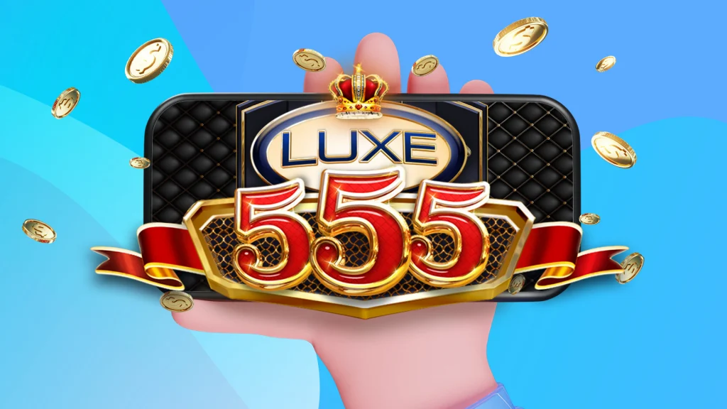 There’s a hand holding up a phone that says “Luxe 555” in red and black, and the whole thing is on a purple and blue background.