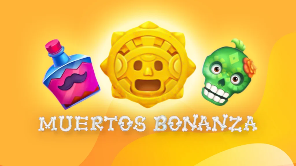 On a golden image, we see a bottle of pink liquid, a yellow stone symbol, and a green decorated skull displayed over text that reads, ‘Muertos Bonanza’ in skeleton bones. 