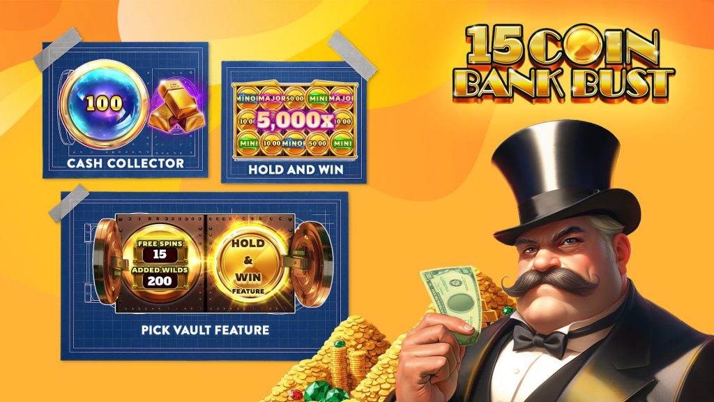 15 Coin Bank Bust written on top right corner, with banker on the bottom and game elements on the left.