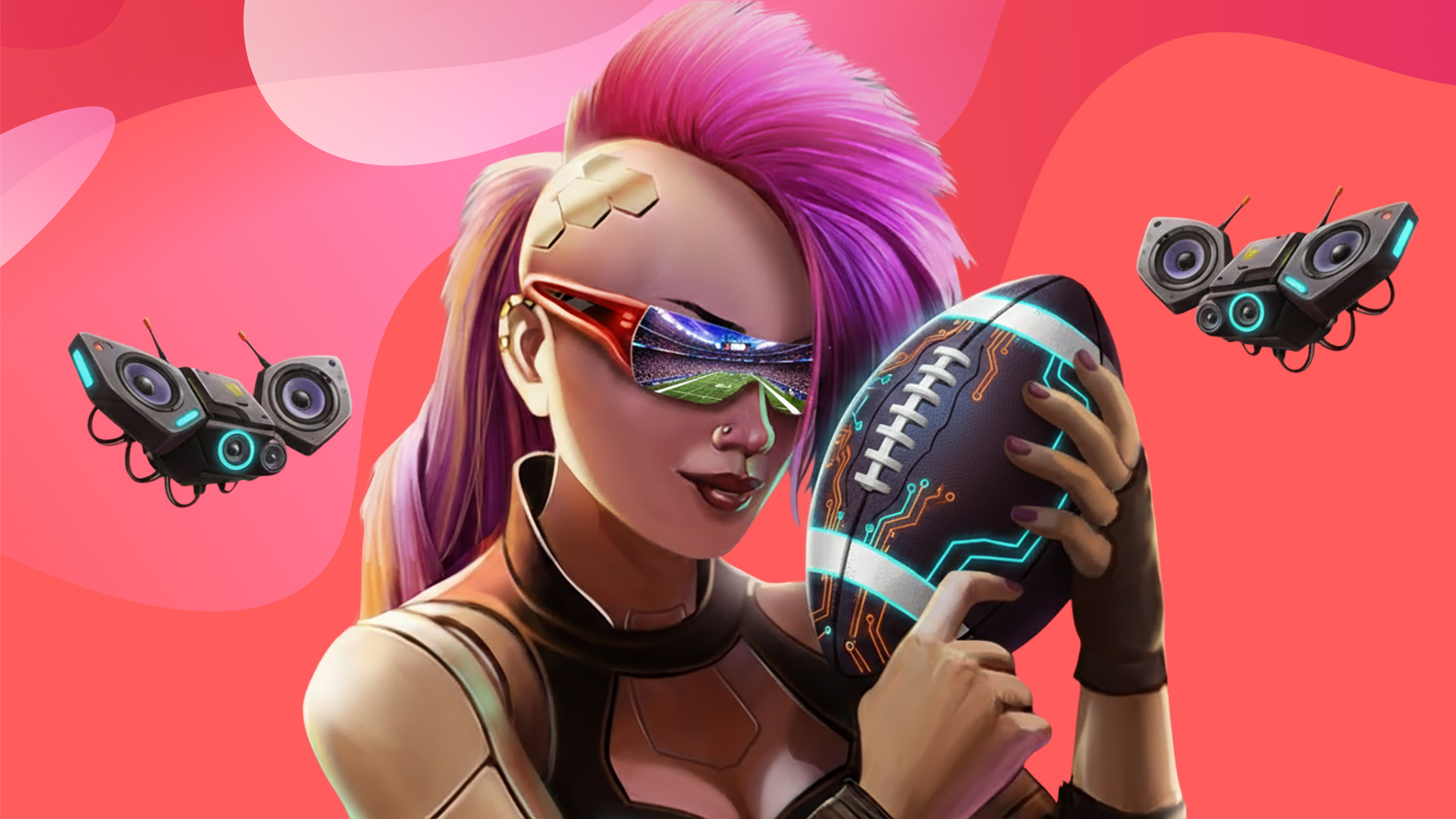 Cyberpunk, with a pink mohawk and sinister expression on her face, holds a futuristic football over a pink image, while two drones fly by her head.